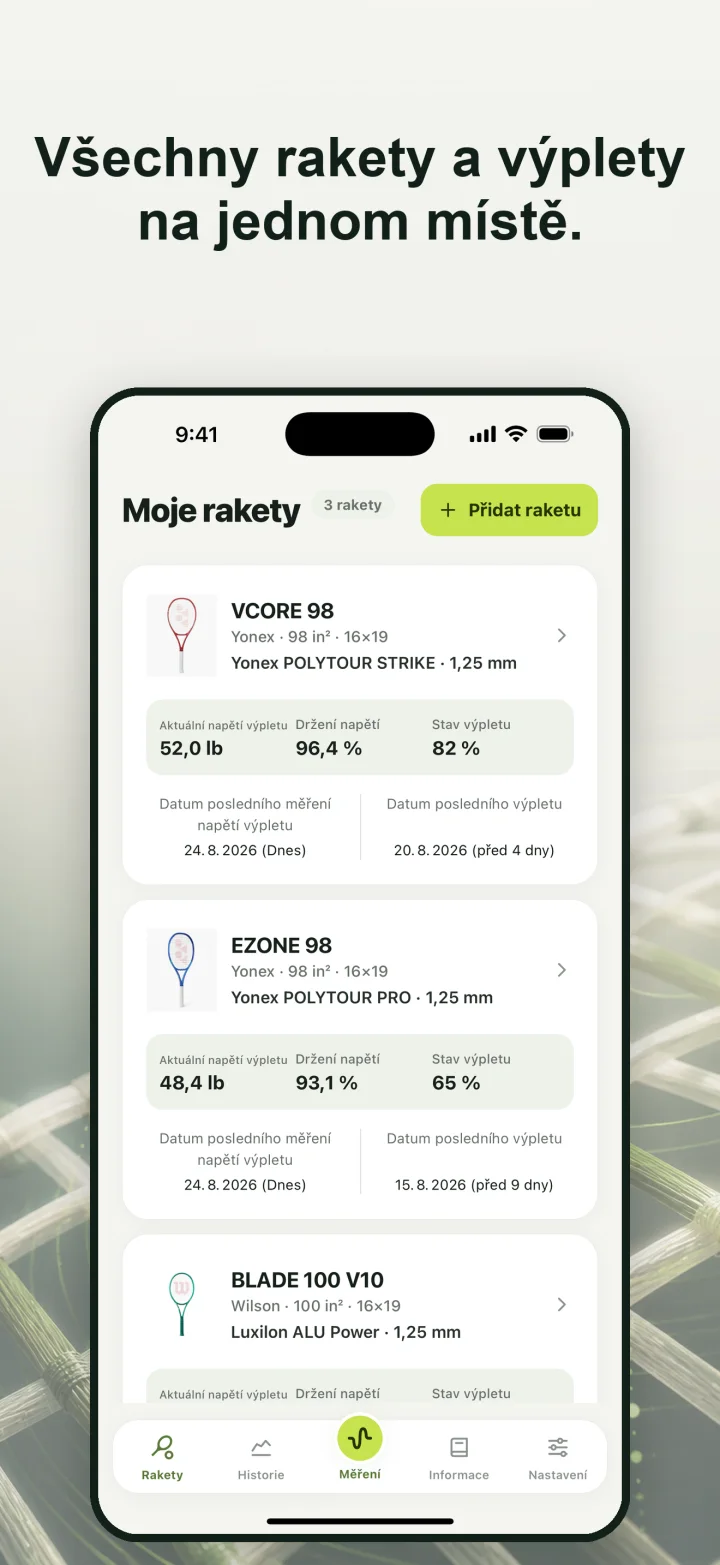 Všechny rakety a výplety na jednom místě.